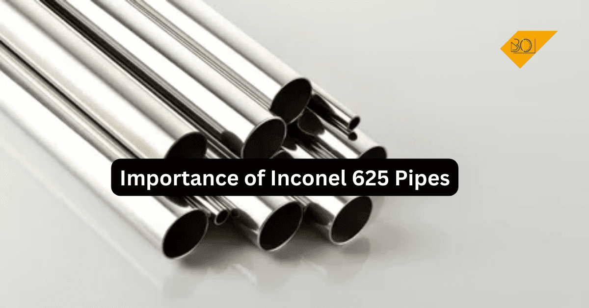 importance of Inconel 625 pipes
